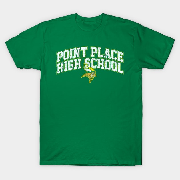 Point Place High School T-Shirt by huckblade